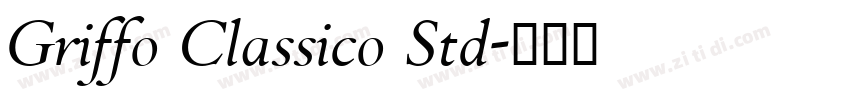 Griffo Classico Std字体转换 Griffo Classico Std字体转换